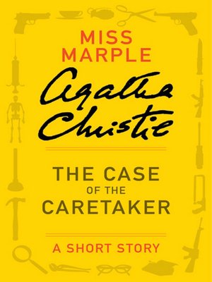 cover image of The Case of the Caretaker